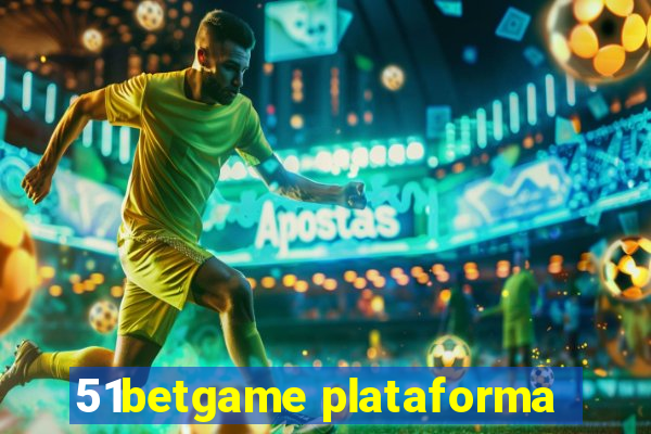 51betgame plataforma